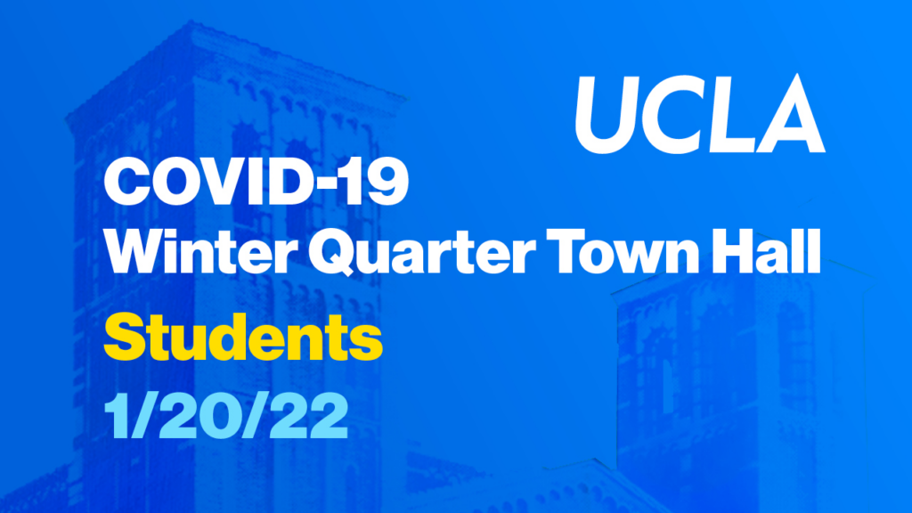 Town hall for students Winter quarter COVID19 and vaccine resources