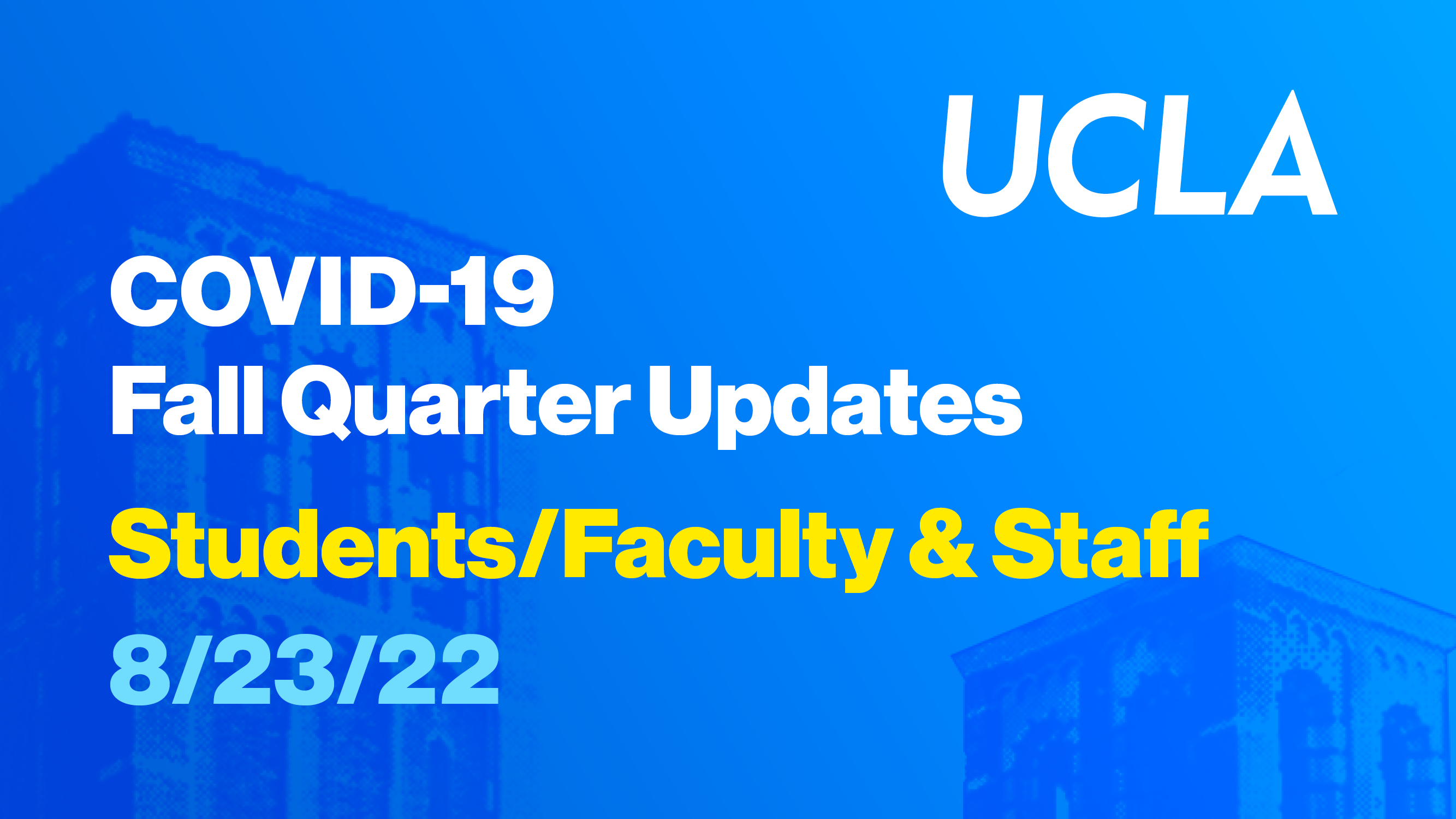 Town hall for students, faculty and staff Fall quarter updates COVID